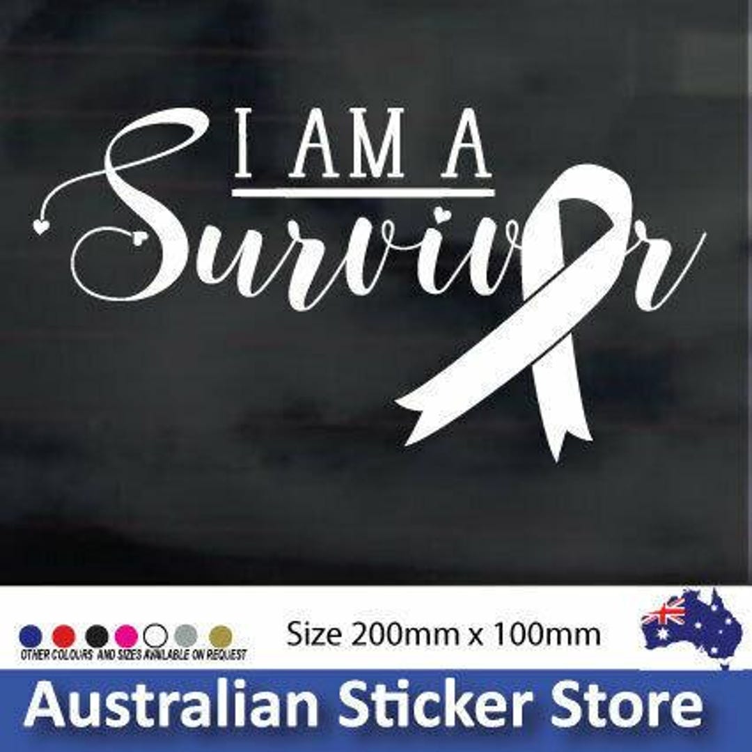 I Am A Survivor Car Sticker Decal Cancer Awareness Sticker - Etsy