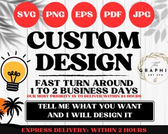 Custom SVG File: Graphic Design Service (Digital Download)