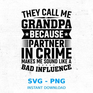 De kallar mig morfar SVG: Partner in Crime Design (digital nedladdning)