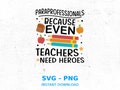 Paraprofessional Hero SVG: Teacher Appreciation Design (Digital Download) product logo