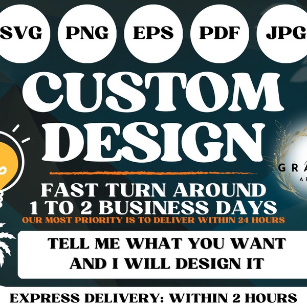 Custom Graphic Design Service, Professional Graphic Design Service, Custom Svg, Custom Svg Files for Cricut - Cricut, Silhouette Cut File