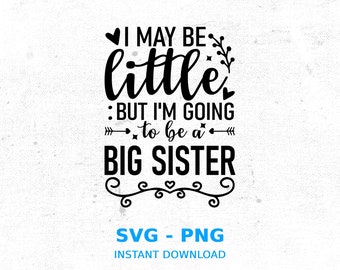 Big Sister Announcement SVG: Little Sister Design (Digital Download)