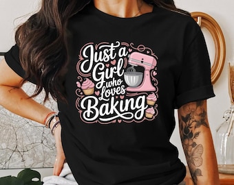Baking PNG Just A Girl Who Loves PNG, Funny Baker Cricut File, Cupcake Mixer Sublimation Design