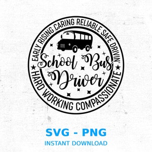 School Bus Driver SVG: Early Rising Design (Digital Download)