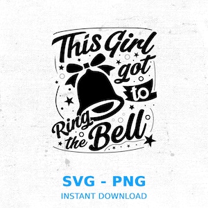 Ring the Bell Cancer Survivor SVG PNG: End of Chemo Warrior (Digital Download)