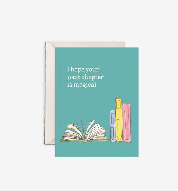 New Chapter Card – Encouragement Card for New Beginnings – Book Lover Greeting Card