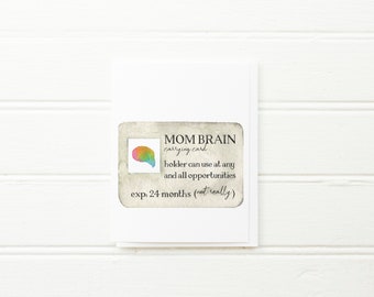 new mom card, baby shower card, mom brain, good mom, new mom care package, mom card funny, sweet mama