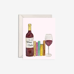 Tarjeta de vino, linda tarjeta de amigo, club de lectura, club de vino, tarjeta de amor