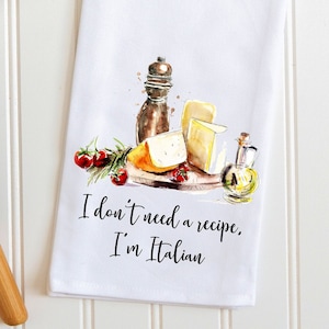 Italiaanse keukentheedoek, ik heb geen recept nodig, ik ben Italiaans, cadeau Italiaanse koks, Italiaans keukendecor, Italiaans geïnspireerde theedoek, Italië