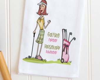 Funny Golf Ladies Kitchen Towel, Golf Tea Towel, Funny Golf Saying, Golf Decor, Ladies Golf Group, Mother&#39;s Day Golf Gift, Gif for Her
