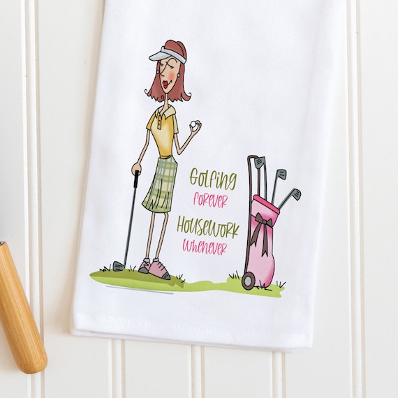 Funny Golf Ladies Kitchen Towel Golf Tea Towel Funny Golf Etsy