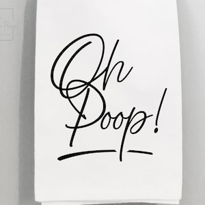 Funny Bathroom Hand Towel, Oh Poop, Bathroom Humor Towels, Bathroom Decor,  Bathroom Hand Towel, Guest Bath Towels, Potty Humor, Funny Gifts