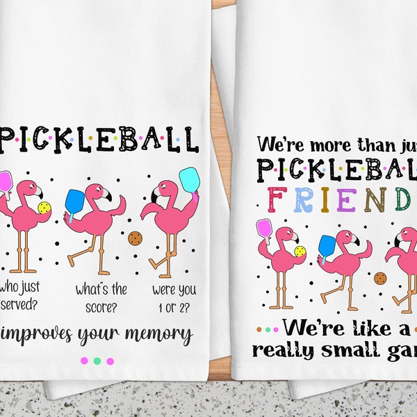 Funny Pickleball Kitchen Towel, Pickleball Tea Towel, Pickleball Decor, Ladies Pickleball Group, Pickleball Group Gift, Dish Towel