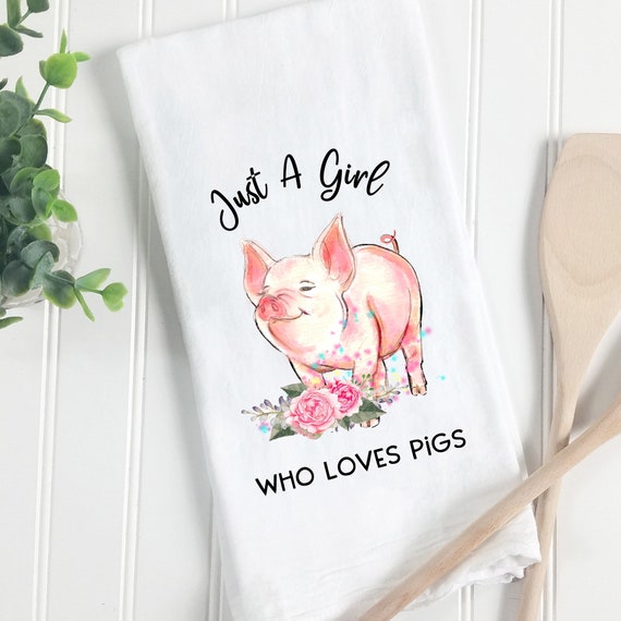 Flour Sack Decorative Dish Towel, Pig Lover Gift, Funny Tea Towels