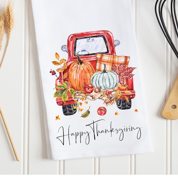 Fall Thanksgiving Tea Towel, Happy Thanksgiving Pumpkin Truck, Thanksgiving Kitchen Décor, Hostess Gifts, Family Gatherings, Thanksgiving