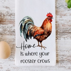 Roosters,  Funny Chicken Quotes, Henhouse Chickens, Rooster Dish Towels, Chicken Lover Gift, Neighbor Gift, Farmhouse, Chicken Humor