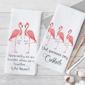 Funny Flamingo Kitchen Tea Towels, Flamingos and Cocktails, Funny Girlfriend Gifts, Party or Shower Favors, Flamingo Hand Towels