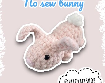 No Sew Easter Bunny, Bunny No Sew Crochet Pattern, No Sew Amigurumi Crochet Patterns, Crochet Pattern, Bunny Plushie Pattern