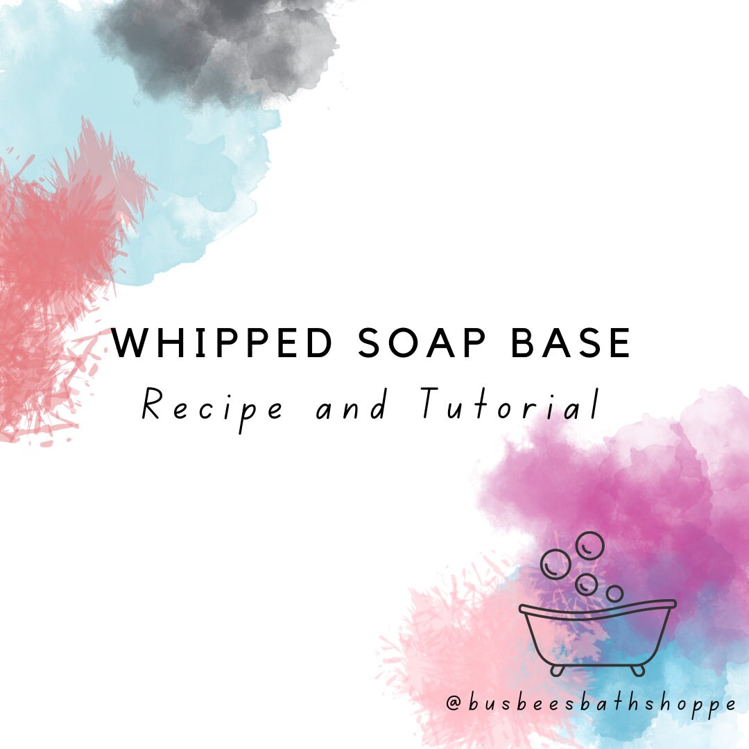DIY Whipped Soap Base Recipe Etsy