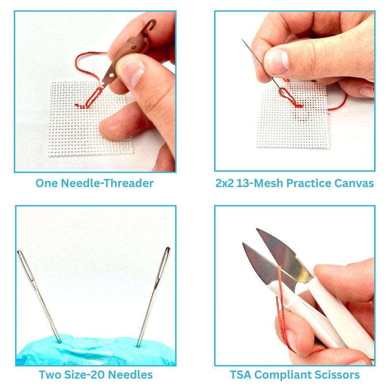 May include: A needle-threader with red thread, a 2x2 13-mesh practice canvas with a needle, two size-20 needles inserted into a blue cushion, and white-handled TSA compliant scissors with metal blades, all displayed in four separate panels.