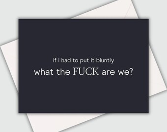 Situationship Valentines Day Card | Funny Situationship Card | Situationship Card | Funny Valentines Day Card |  Card for Situationship |