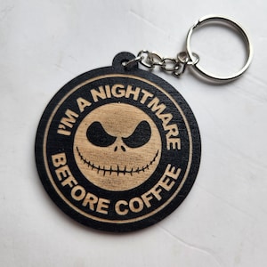 Nightmare before Coffee Keychain
