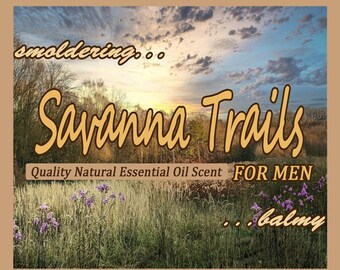 Cologne Body Spray & Roll-on,Amber,Cedar,Patchouli,Fig,"Savanna Trails for Men",Natural Essential Oil blend,Custom Mens Fragrance,Scent Gift
