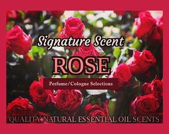 Puede incluir: Primer plano de un ramo de rosas rojas con el texto "Signature Scent ROSE Perfume/Cologne Selections QUALITY NATURAL ESSENTIAL OIL SCENTS" superpuesto en la imagen.