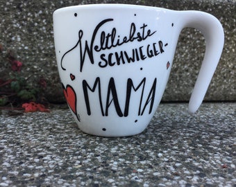 Weltliebste Schwiegermama. Tasse-handbemalt