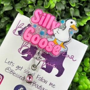 Silly Goose Badge Reel | Funny Badge Holder
