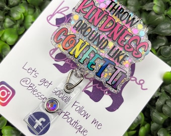 Throw Kindness Badge Reel | Be Kind Badge Holder