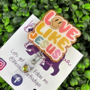 Love Like Jesus Badge Reel | Christian Badge Holder