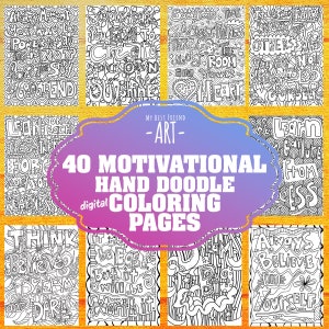 40 Printable Motivational Coloring Pages for Adults | Inspirational Quote Doodle | Mindfulness, Relaxation, Stress Relief Digital Download
