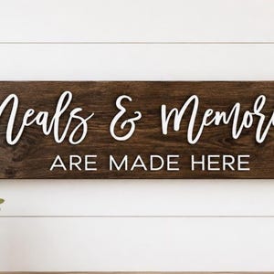 Meals and Memories Wood Sign - Farmhouse Kitchen Decor