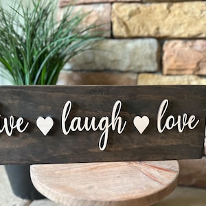 Live Laugh Love Sign, Wooden Sign, Home Decor, Farmhouse Sign, Rustic Sign, 3D Laser Cut Sign, Custom Gift, Wall Decor, Love Sign