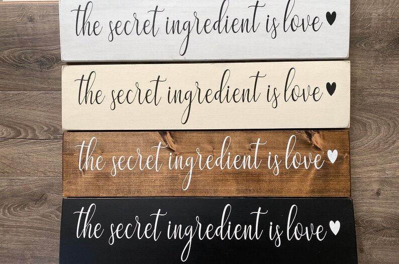 The secret ingredient is love sign Wooden sign Kitchen Etsy