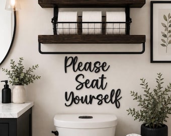 Please Seat Yourself Bathroom Sign| Black Wood Bathroom Sign| Farmhouse Bathroom Decor| Funny Restroom Wall Art