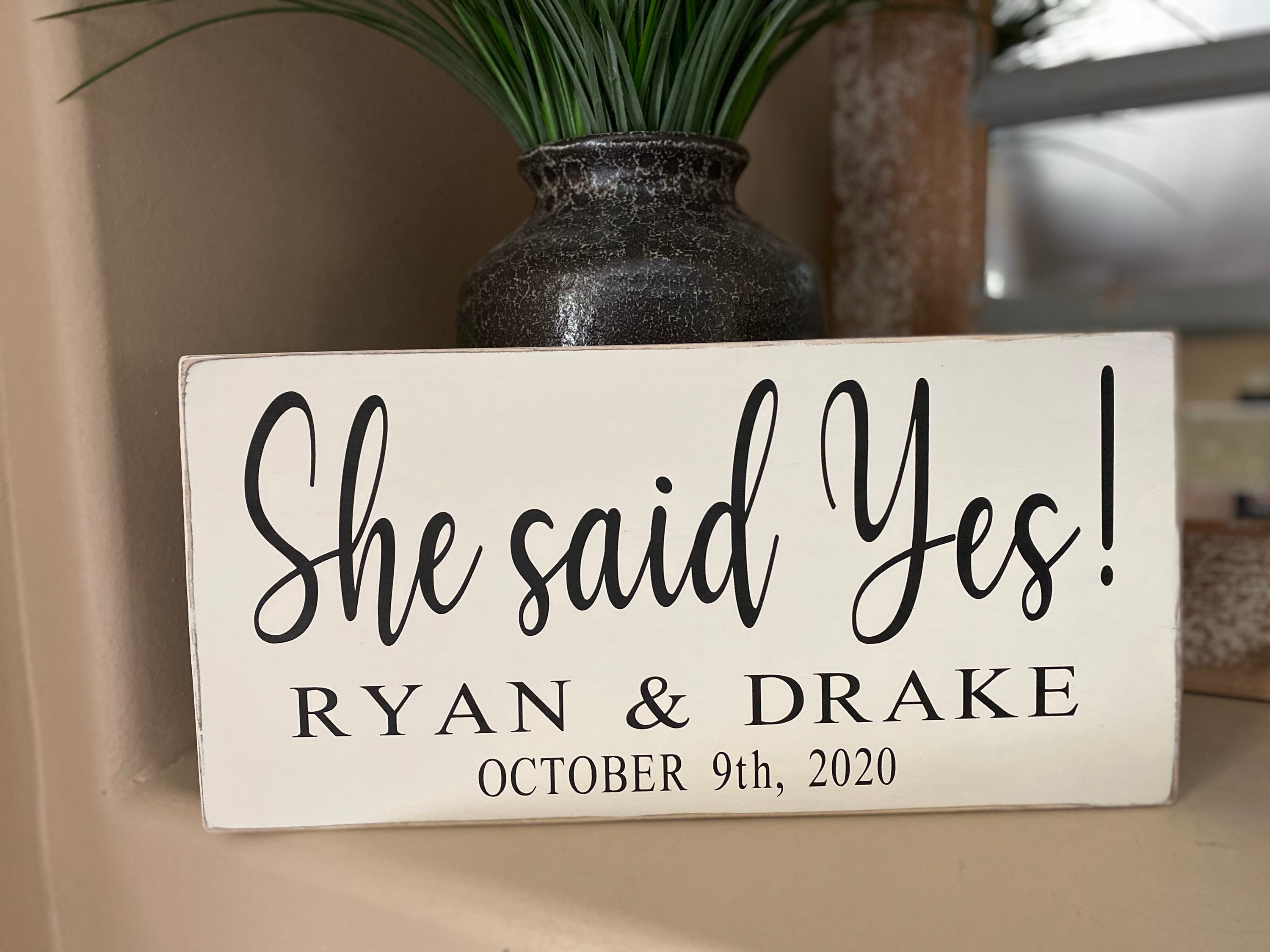 She Said Yes Sign Engagement Sign Bridal Shower Decor Save Etsy