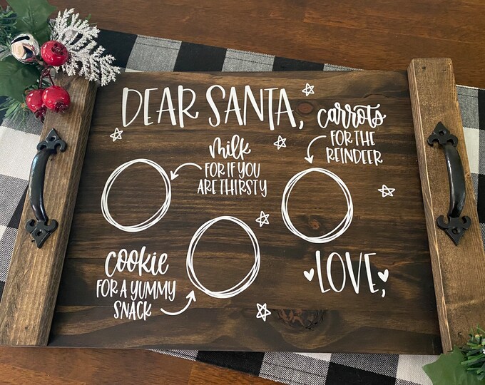 Santa Tray Dear Santa Tray Santa Cookies and Milk Tray Etsy