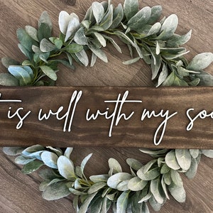 It Is Well With My Soul Wood Sign, Wedding Gift, Wall Decor, Farmhouse Decor, Modern Farmhouse, Inspirational Decor, Religious Gifts