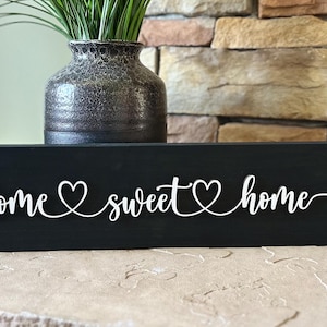 Home Sweet Home Wooden Sign: Farmhouse Wall Decor Black/White