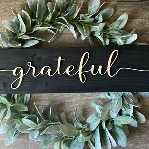 Grateful Sign, Grateful, Living Room Wall Art, Farmhouse Decor, Grateful Wood Sign, Rustic Decor, Housewarming gift, 3D Laser Cut Grateful