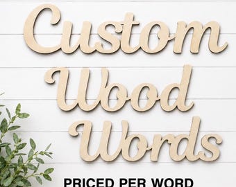 Custom Laser Cut Wood Words: DIY Craft Sign, 1/4" Baltic Birch