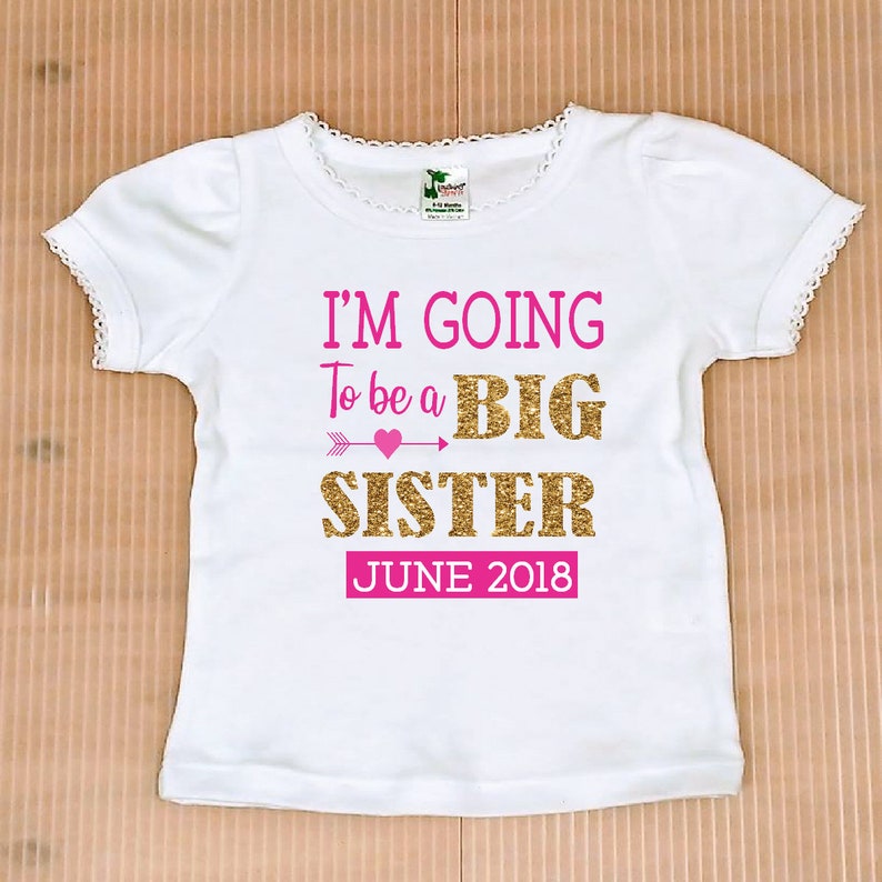 I/'m going to be a Big Sister Shirt FREE SHIPPING,Pregnancy Announcement Shirt,Promoted to big Sister Shirt,Baby Announcement Shirt