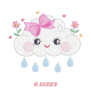 May include: An embroidered design of a smiling cloud with a pink bow, eyelashes, and rosy cheeks. The cloud has blue raindrops, pink flowers, and small hearts. The text "6 SIZES" is below the cloud.