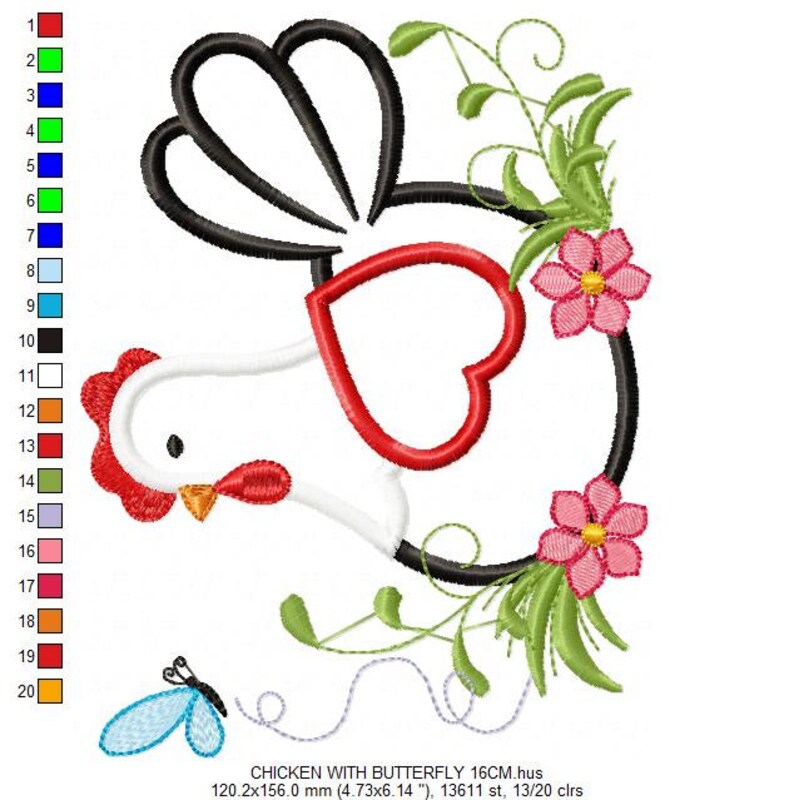 May include: Embroidered design of a white chicken with a red heart, black outline, and a blue butterfly. The chicken is surrounded by green leaves and pink flowers. The design is 16 cm wide and includes 13,611 stitches.