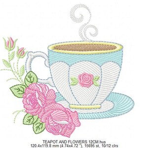May include: Embroidered design of a teacup and saucer with a steaming cup of coffee and pink roses. The design is 4.74 inches by 4.72 inches and has 15,695 stitches.