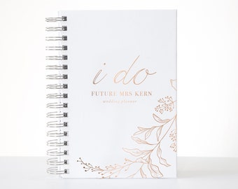 I Do Wedding Planner, Custom Wedding Planning Hard Cover Journal, Bridal Shower Gift to Bride