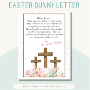 May include: A printable Easter bunny letter with a watercolor illustration of three crosses, bunnies, and Easter eggs. The letter includes a message about the resurrection of Jesus Christ. The text reads: "Happy Easter! I hope you enjoy all the eggs and special treats I left you, but I want to remind you that Jesus gave us the best gift of all. He died on the cross for all of our sins but rose from an empty tomb. Today, we celebrate His resurrection and are reminded of His unconditional love for us! Love, the Easter Bunny"