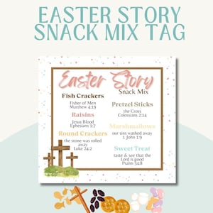 Easter Story Snack Mix Tag Download and Printable Teach Resurrection Story Lent Church Sunday School Easter Basket or Activity No Eggs